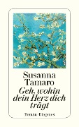 Buchcover: Geh, wohin dein Herz dich trägt