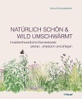 Buchcover: Natürlich schön und wild umschwärmt