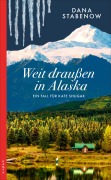 Buchcover: Weit draußen in Alaska