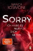 Buchcover: SORRY. Ich habe es nur für dich getan