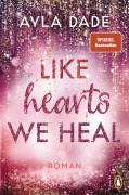 Buchcover: Like Hearts We Heal