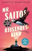 Buchcover: Mr. Saitos reisendes Kino