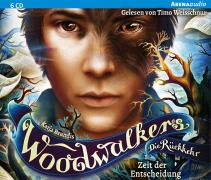 Buchcover: Woodwalkers - Die Rückkehr (Staffel 2, Band 6). Zeit der Entscheidung