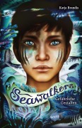 Buchcover: Seawalkers (1). Gefährliche Gestalten
