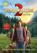 Buchcover: Woodwalkers - der Film (2). Geschichten und Geheimnisse vom Dreh