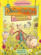 Buchcover: Die Oma-Bande. Detektive mit Spürschwein