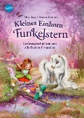 Buchcover: Kleines Einhorn Funkelstern (2). Vorlesegeschichten von allerbesten Freunden
