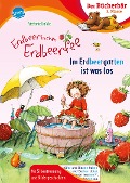 Buchcover: Erdbeerinchen Erdbeerfee. Im Erdbeergarten ist was los