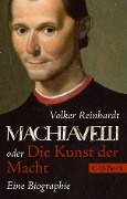 Buchcover: Machiavelli oder Die Kunst der Macht