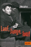 Buchcover: Lauf, Junge, lauf