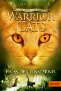 Buchcover: Warrior Cats Staffel 3/02. Die Macht der Drei. Fluss der Finsternis
