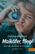 Buchcover: Maikäfer, flieg!