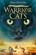 Buchcover: Warrior Cats Staffel 5/05 - Der Ursprung der Clans. Der geteilte Wald