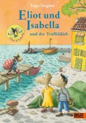 Buchcover: Eliot und Isabella und der Trüffeldieb