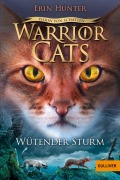 Buchcover: Warrior Cats - Vision von Schatten. Wütender Sturm