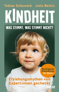 Buchcover: Kindheit: Was stimmt, was stimmt nicht?