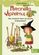 Buchcover: Petronella Apfelmus Erstleser 2.  Wer schleicht denn da durchs Erdbeerbeet?