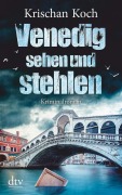 Buchcover: Venedig sehen und stehlen