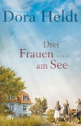 Buchcover: Drei Frauen am See