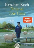 Buchcover: Dreimal Tote Tante