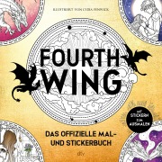 Buchcover: Fourth Wing: Das offizielle Mal- und Stickerbuch