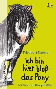 Buchcover: Ich bin hier bloß das Pony