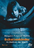 Buchcover: Schattenkinder 05. Im Zentrum der Macht