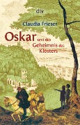 Buchcover: Oskar und das Geheimnis des Klosters