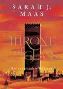 Buchcover: Throne of Glass 06 - Der verwundete Krieger