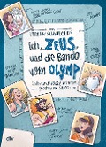 Buchcover: Ich, Zeus, und die Bande vom Olymp - Götter und Helden erzählen griechische Sagen