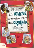 Buchcover: Ich, Athene, und die mutigen Frauen aus Olympia - Live aus dem alten Griechenland