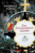 Buchcover: Der Prinzessinnenmörder