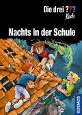 Buchcover: Die drei ??? Kids, Nachts in der Schule