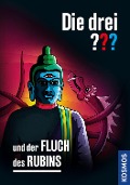 Buchcover: Die drei ??? und der Fluch des Rubins (drei Fragzeichen)