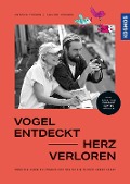 Buchcover: Vogel entdeckt - Herz verloren