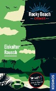 Buchcover: Rocky Beach Crimes. Eiskalter Rausch