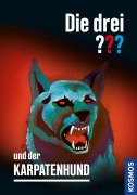 Buchcover: Die drei ??? und der Karpatenhund