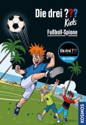 Buchcover: Die drei ??? Kids, 107, Fußball-Spione