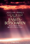 Buchcover: Und der Himmel tat sich auf. Jenseitsbotschaften