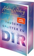 Buchcover: Tausend Splitter zu dir - Based on Lenas True Story