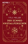 Buchcover: Der Schneekristallforscher
