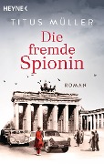 Buchcover: Die fremde Spionin