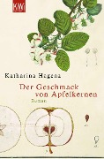 Buchcover: Der Geschmack von Apfelkernen