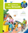 Buchcover: Wieso? Weshalb? Warum?, Band 67: Wir schützen unsere Umwelt
