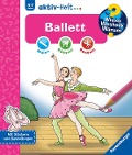 Buchcover: Wieso? Weshalb? Warum? aktiv-Heft: Ballett
