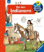 Buchcover: Wieso? Weshalb? Warum?, Band 18: Bei den Indianern