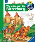 Buchcover: Wieso? Weshalb? Warum?, Band 11: Wir entdecken die Ritterburg