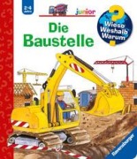 Buchcover: Wieso? Weshalb? Warum? junior, Band 7: Die Baustelle