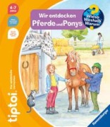 Buchcover: tiptoi® Wieso? Weshalb? Warum? Wir entdecken Pferde und Ponys