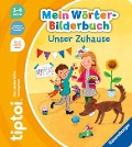 Buchcover: tiptoi® Mein Wörter-Bilderbuch Unser Zuhause